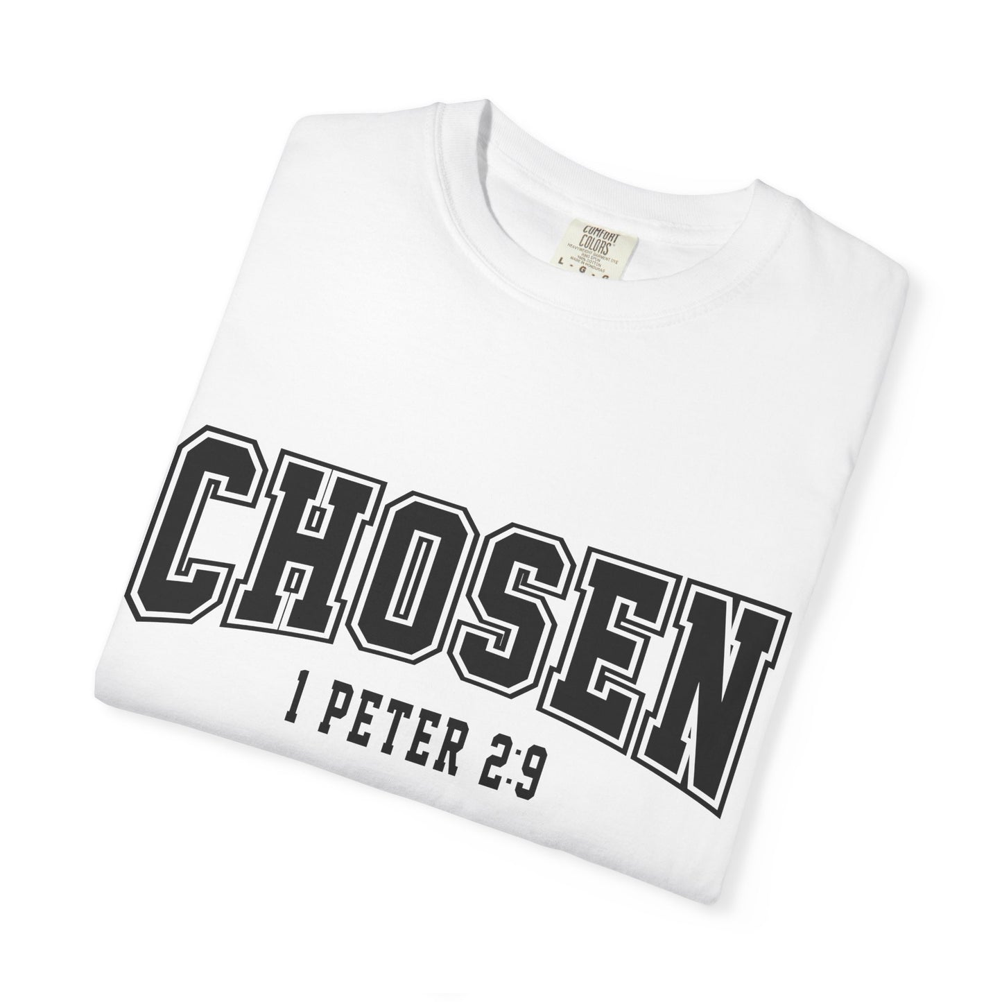 Faith-Based Chosen T-Shirt
