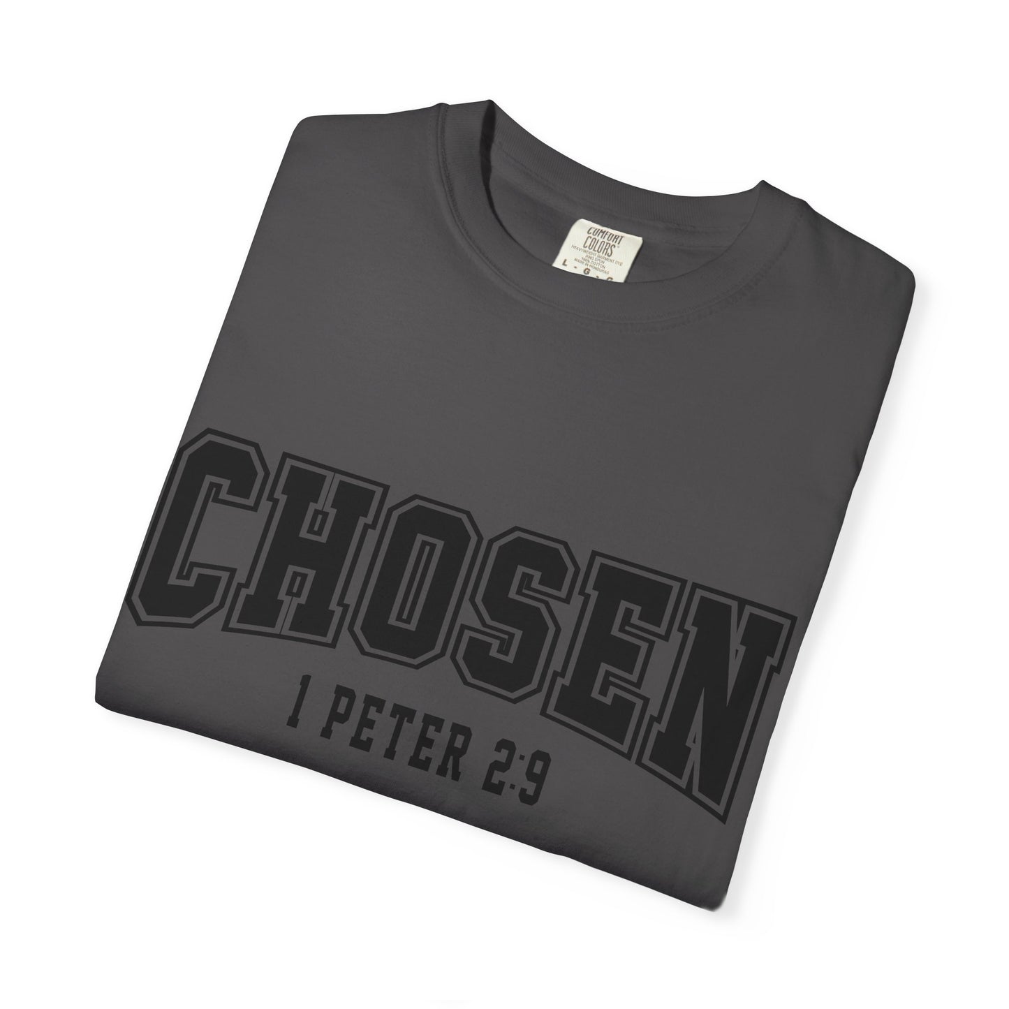 Faith-Based Chosen T-Shirt