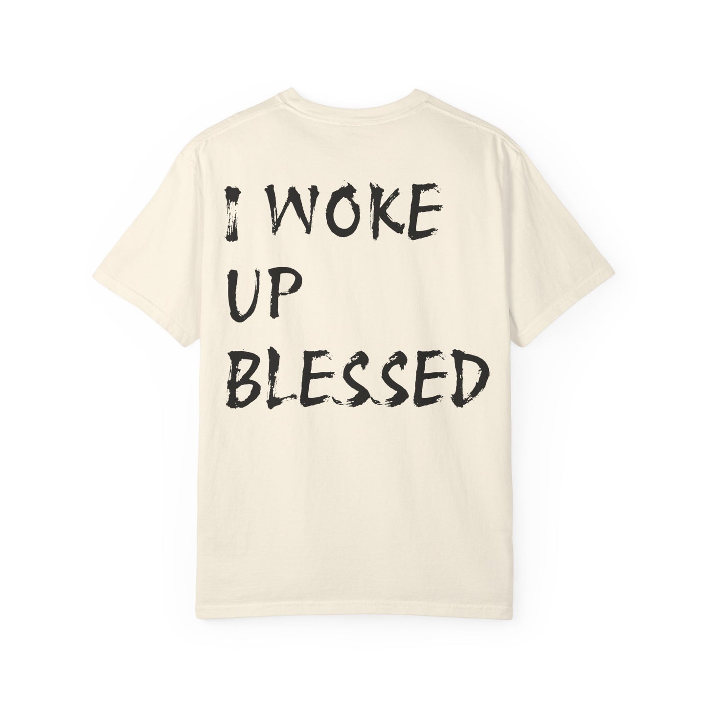 Christian Faith Comfort Colors T-shirt - 'I Woke Up Blessed'