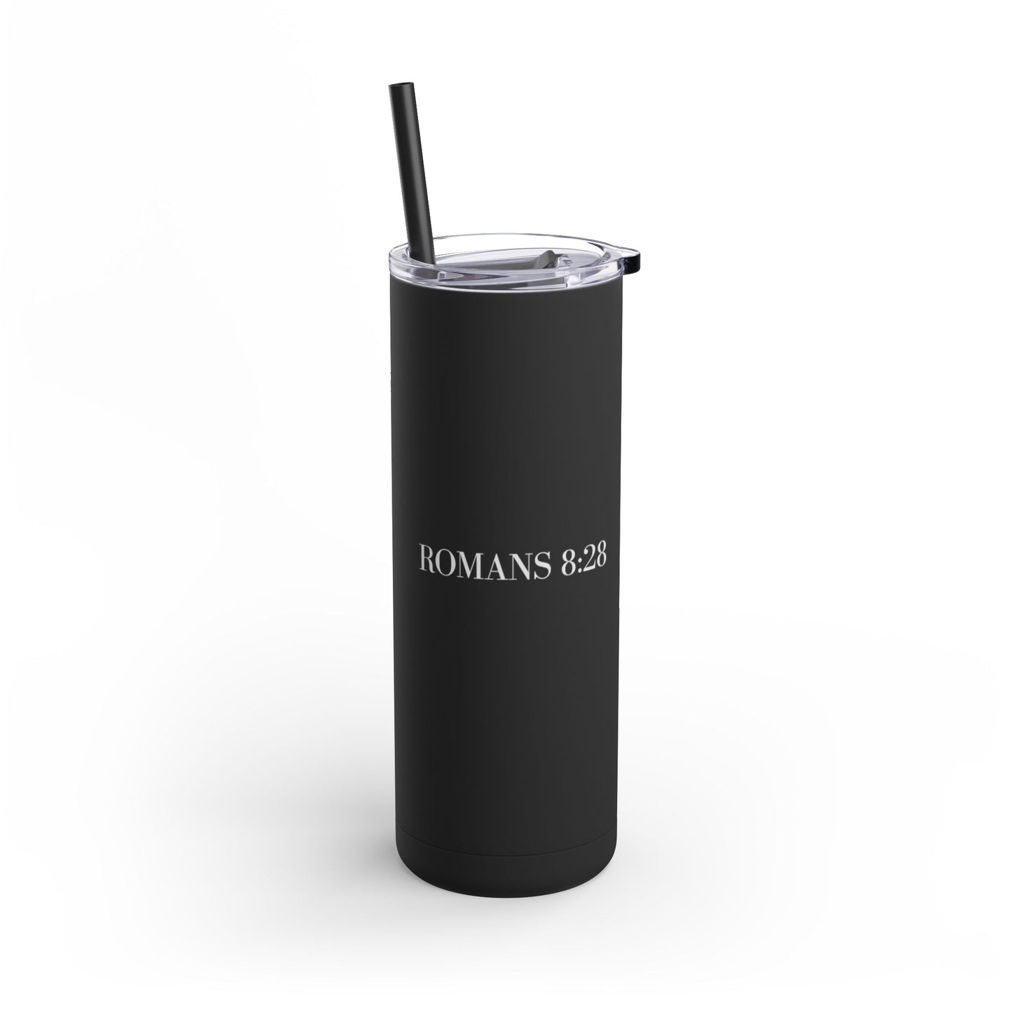Tumbler - Purpose Made Strong Matte 20oz with Romans 8:28 Bible Verse