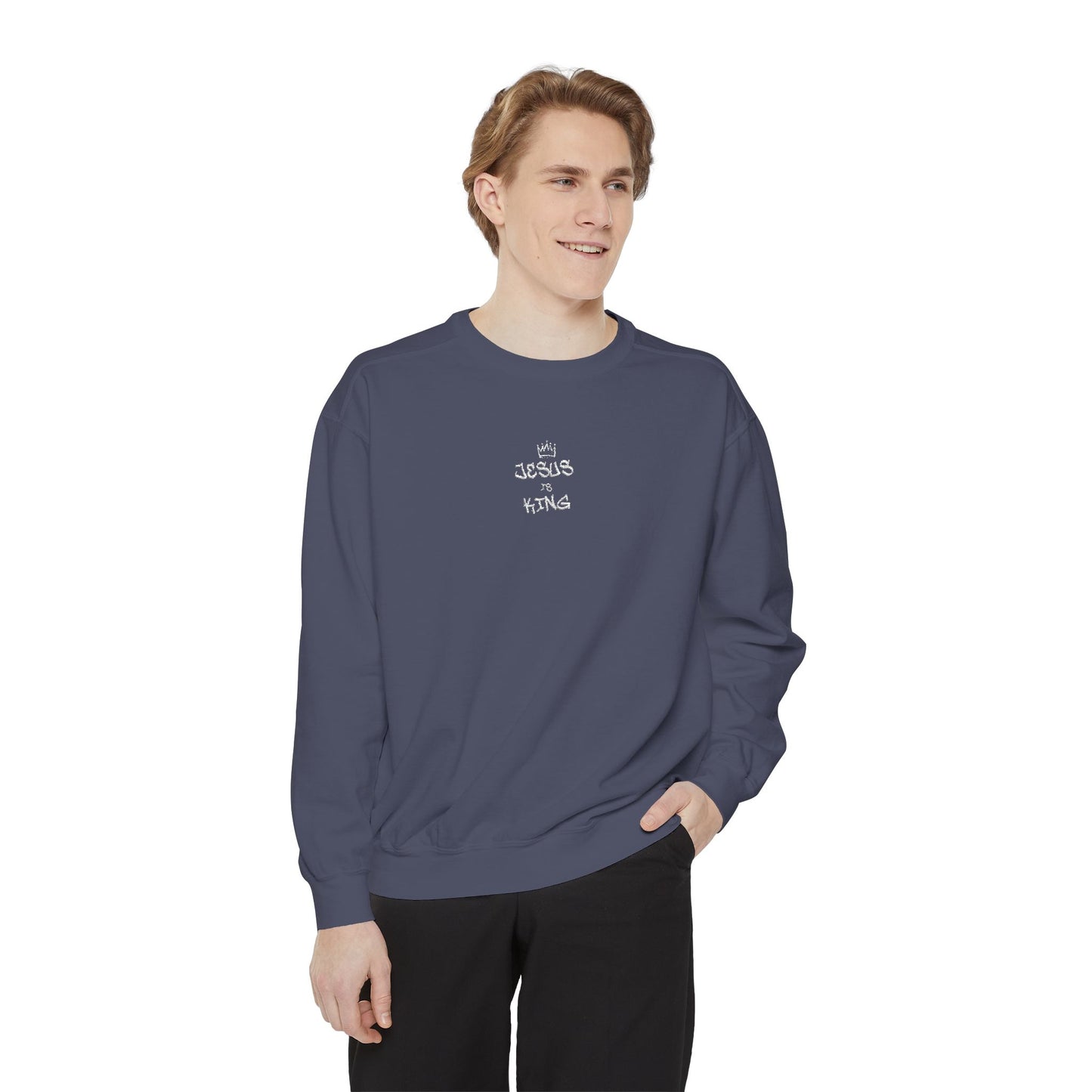 Embroidered Jesus is King Sweatshirt - Unisex Garment-Dyed Comfort Colors
