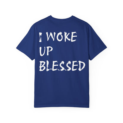 Christian Faith Comfort Colors T-shirt - 'I Woke Up Blessed'