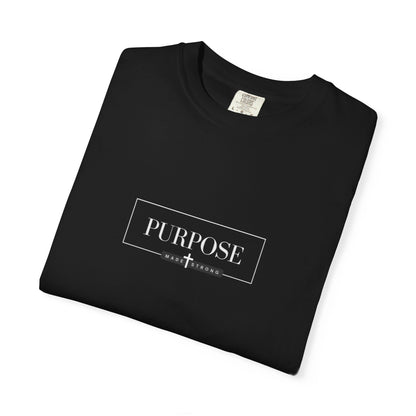 Comfort Colors T-shirt with Signature Purpose Made Strong Logo