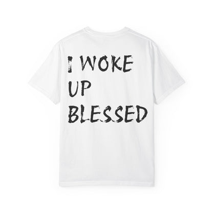Christian Faith Comfort Colors T-shirt - 'I Woke Up Blessed'