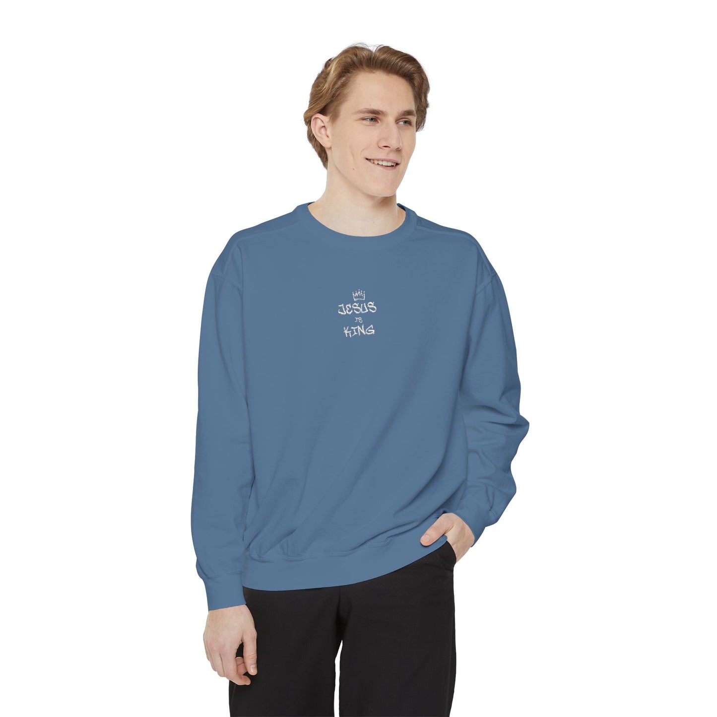Embroidered Jesus is King Sweatshirt - Unisex Garment-Dyed Comfort Colors