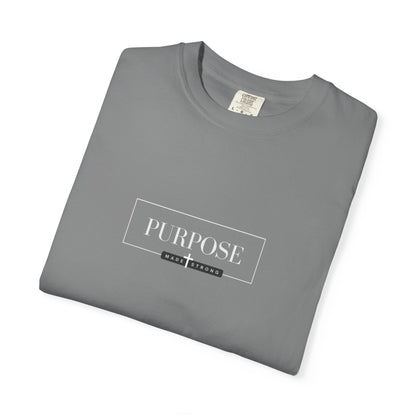 Comfort Colors T-shirt with Signature Purpose Made Strong Logo