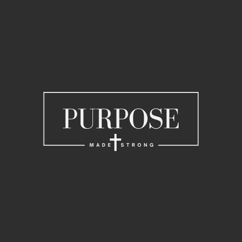 Purpose Made Strong